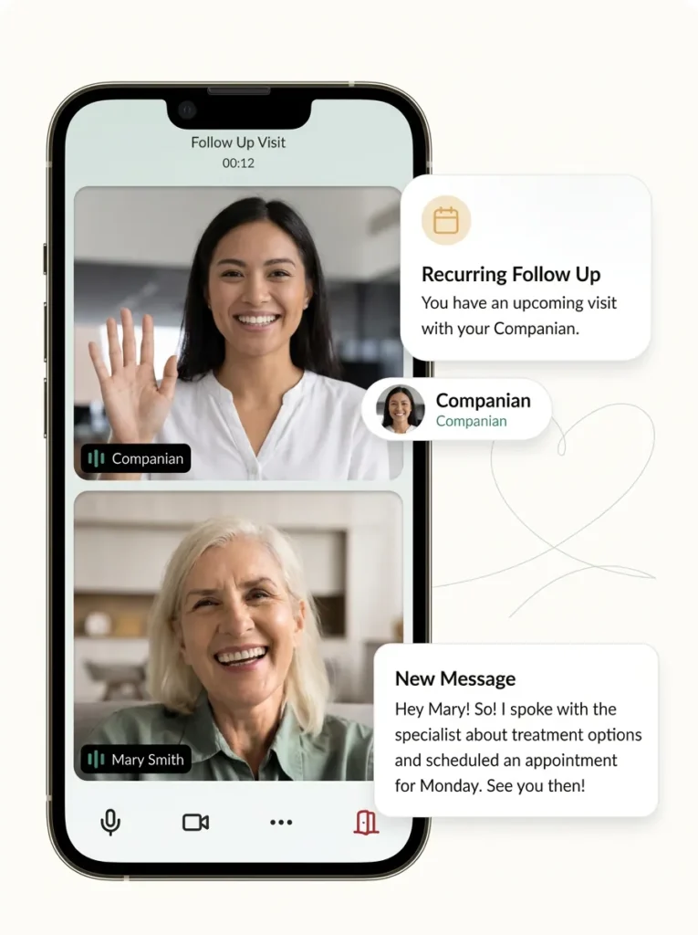Companian app with a video follow-up and messages from a Care Advocate